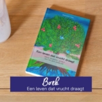 Boek: Een leven dat vrucht draagt